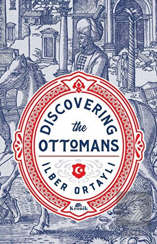 Discovering The Ottomans