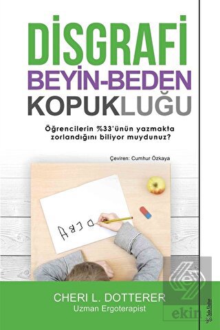 Disgrafi: Beyin-Beden Kopukluğu