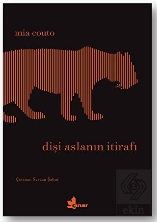 Dişi Aslanın İtirafı