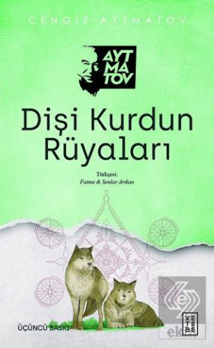 Dişi Kurdun Rüyaları