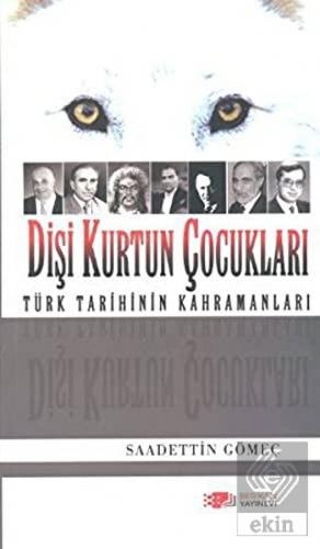 Dişi Kurtun Çocukları