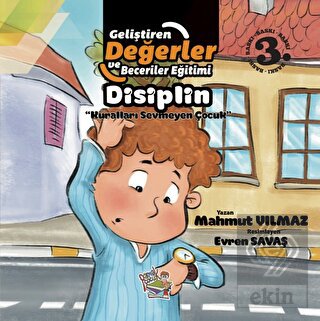 Disiplin - Kuralları Sevmeyen Çocuk