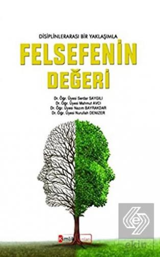 Disiplinler Arası Bir Yaklaşımla Felsefenin Değeri