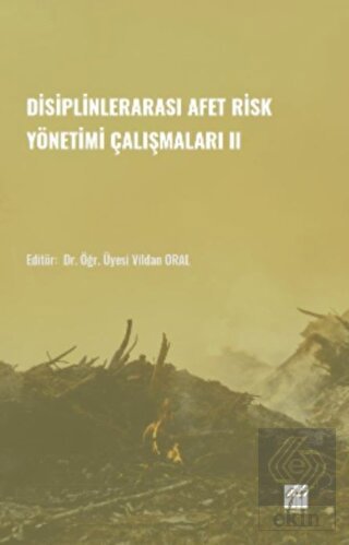 Disiplinlerarası Afer Risk Yönetimi Çalışmaları II