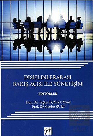 Disiplinlerarası Bakış Açısı ile Yönetişim