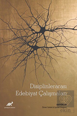 Disiplinlerarası Edebiyat Çalışmaları