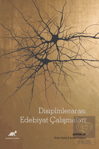 Disiplinlerarası Edebiyat Çalışmaları