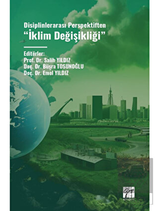 Disiplinlerarası Perspektiften "İklim Değişikliği"