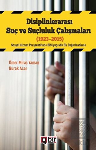 Disiplinlerarası Suç Ve Suçluluk Çalışmaları (1923