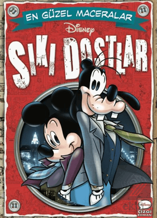 Disney En Güzel Maceralar - Sıkı Dostlar