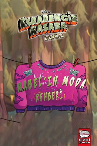 Dısney Esrarengiz Kasaba Kısa Kısa - Mabel'in Moda