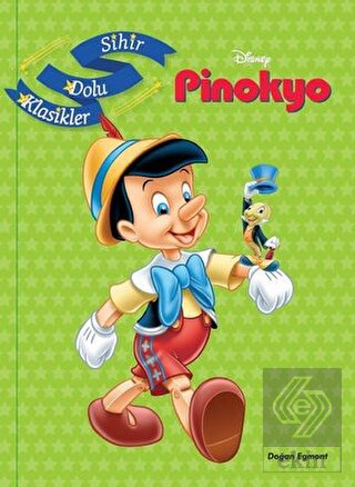 Disney Pinokyo - Sihir Dolu Klasikler