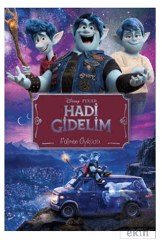 Disney Pixar Hadi Gidelim Filmin Öyküsü