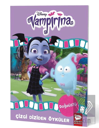 Disney Vampirina Doğaüstü - Çizgi Diziden Öyküler