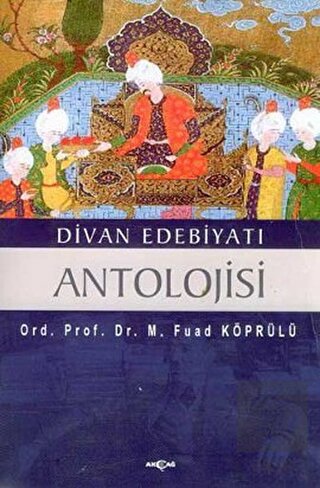 Divan Edebiyatı Antolojisi