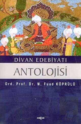 Divan Edebiyatı Antolojisi