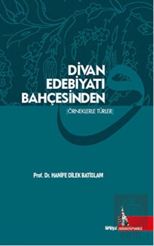 Divan Edebiyatı Bahçesinden