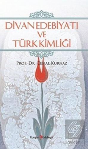 Divan Edebiyatı ve Türk Kimliği