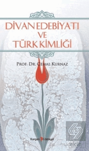 Divan Edebiyatı ve Türk Kimliği