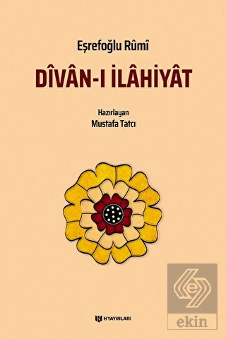 Divan-ı İlahiyat / Eşrefoğlu Rumi