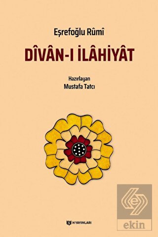 Divan-ı İlahiyat / Eşrefoğlu Rumi