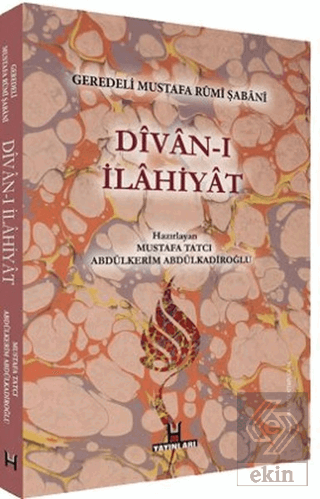 Divan-ı İlahiyat - Geredeli Mustafa Rumi Şabani