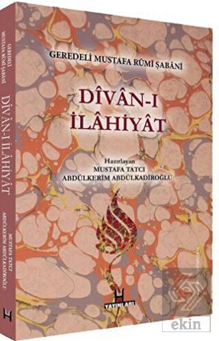Divan-ı İlahiyat - Geredeli Mustafa Rumi Şabani