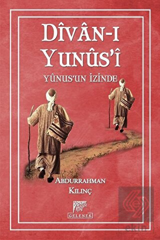 Divan-ı Yunus'i Yunus'un İzinde