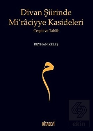 Divan Şiirinde Mi'raciyye Kasideleri