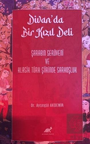 Divan'da Bir Kızıl Deli