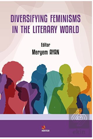 Diversifying Feminisms in the Literary World