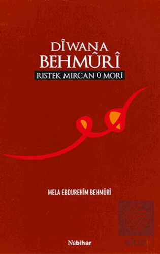 Diwana Behmuri (Ristek Mircan u Mori)