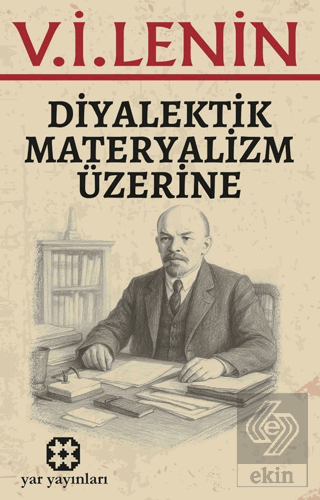 Diyalektik Materyalizm Üzerine
