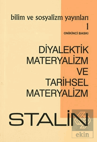 Diyalektik Materyalizm ve Tarihsel Materyalizm