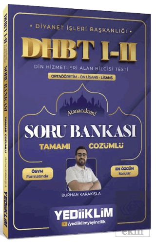Diyanet İşleri Başkanlığı DHBT I-II Ortaöğretim - Ön Lisans - Lisans Tamamı Çözümlü Soru Bankası