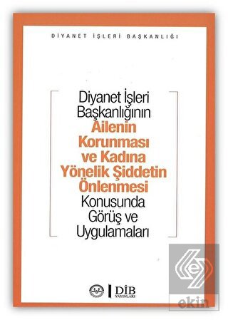 Diyanet İşleri Başkanlığının Ailenin Korunması ve