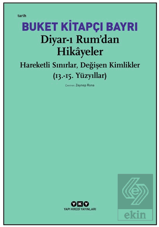 Diyar-ı Rum'dan Hikayeler