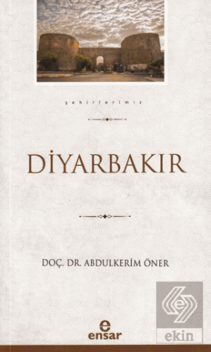 Diyarbakır - Şehirlerimiz 6