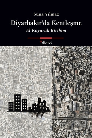 Diyarbakır'da Kentleşme