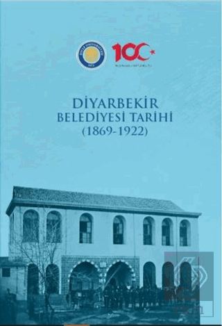 Diyarbekir Belediyesi Tarihi (1869-1922)