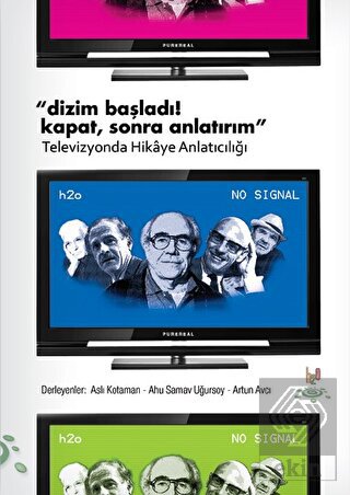 Dizim Başladı! Kapat, Sonra Anlatırım
