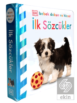 DK Bebek Dokun Hisset Serisi - İlk Sözcükler