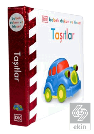 DK Bebek Dokun ve Hisset Serisi - Taşıtlar
