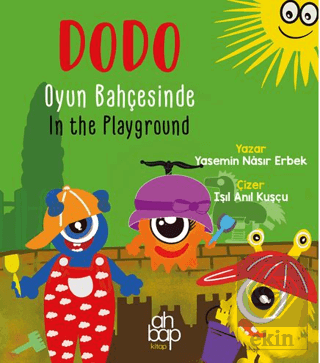 Dodo Oyun Bahçesinde / Dodo In The Playground