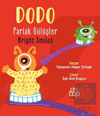 Dodo Parlak Gülüşler / Dodo Bright Smiles