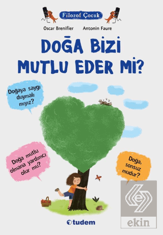 Doğa Bizi Mutlu Eder mi?