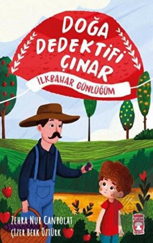 Doğa Dedektifi Çınar - İlkbahar Günlüğüm