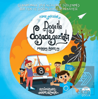 Doğa ile Doğada Gezinti