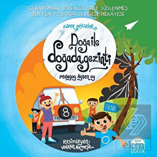 Doğa ile Doğada Gezinti