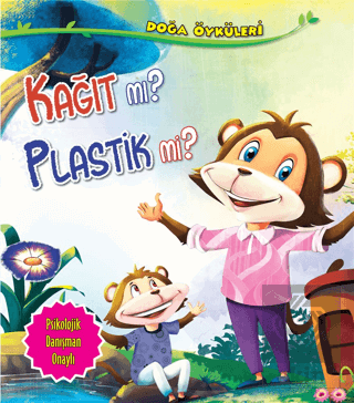 Doğa Öyküleri - Kağıt Mı? Plastik Mi?